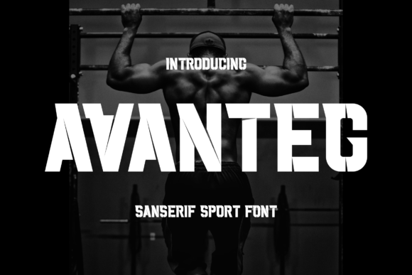 Avanteg: The Bold Sans Serif Typeface for High-Impact Campaigns