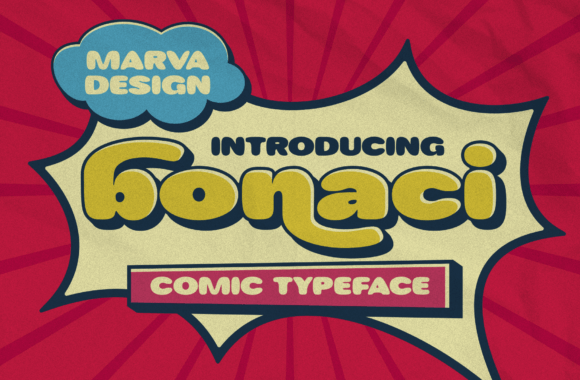 Bonaci: The Bold Comic Sans Serif for Modern Web Design