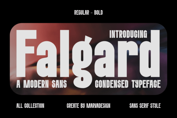 Falgard: The Bold Sans Serif Typeface for Modern Brand Identity