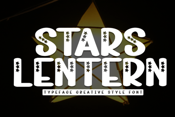 Stars Lentern: A Magical Typeface for Bold Branding Projects