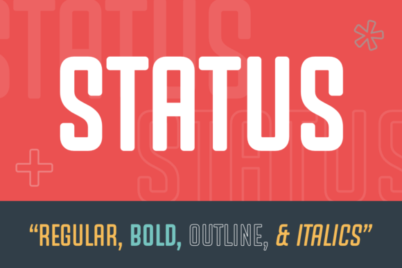 Status: The Dynamic Sans Serif Typeface for Modern Campaigns