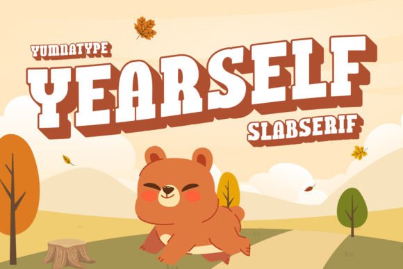 Yearself: The Slab Serif Typeface That Stops the Scroll